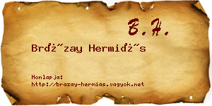 Brázay Hermiás névjegykártya